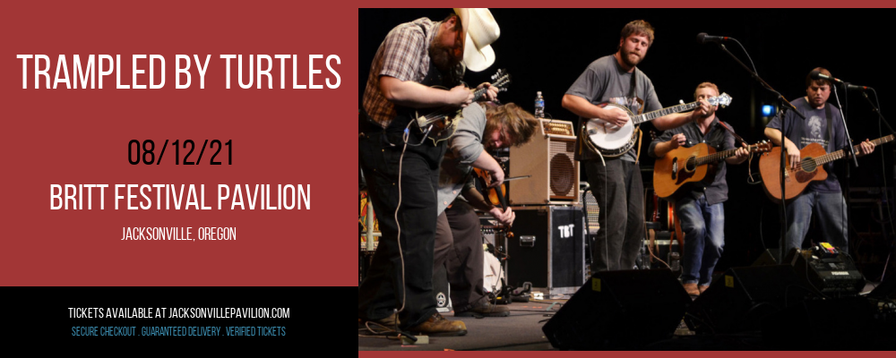 Trampled By Turtles at Britt Festival Pavilion tickets Trampled By Turtles at Britt Festival Pavilion