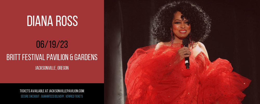 Diana Ross at Britt Festival Pavilion tickets Diana Ross at Britt Festival Pavilion