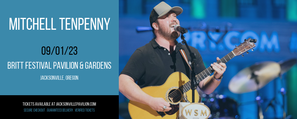 Mitchell Tenpenny at Britt Festival Pavilion tickets Mitchell Tenpenny at Britt Festival Pavilion
