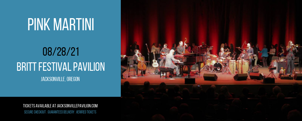 Pink Martini at Britt Festival Pavilion tickets Pink Martini at Britt Festival Pavilion