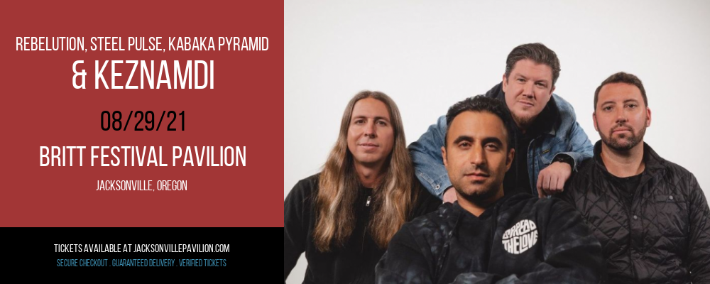 Rebelution, Steel Pulse, Kabaka Pyramid & Keznamdi at Britt Festival Pavilion tickets Rebelution, Steel Pulse, Kabaka Pyramid & Keznamdi at Britt Festival Pavilion