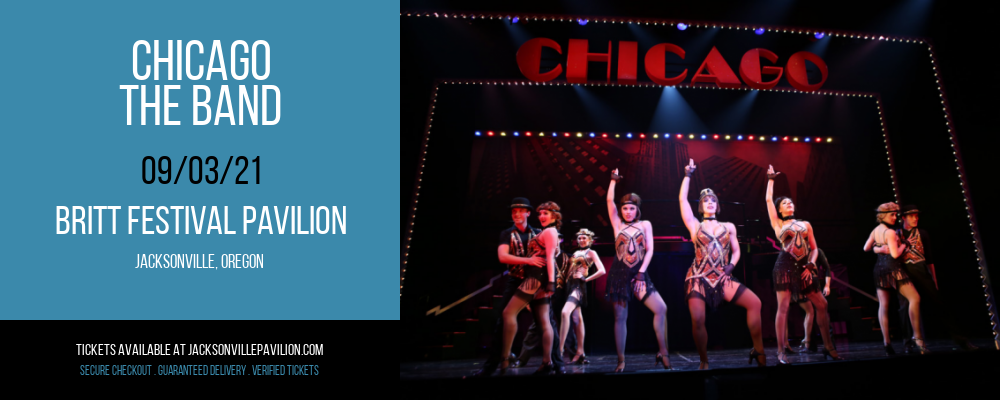 Chicago - The Band at Britt Festival Pavilion tickets Chicago - The Band at Britt Festival Pavilion