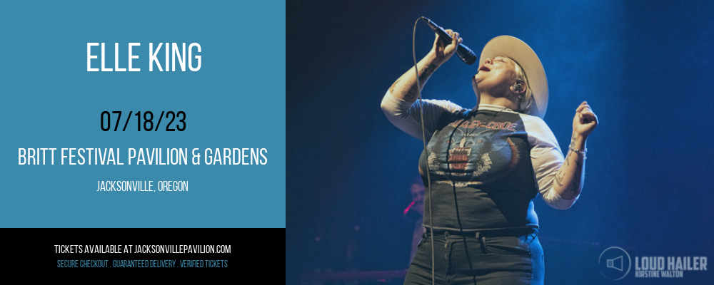 Elle King at Britt Festival Pavilion tickets Elle King at Britt Festival Pavilion