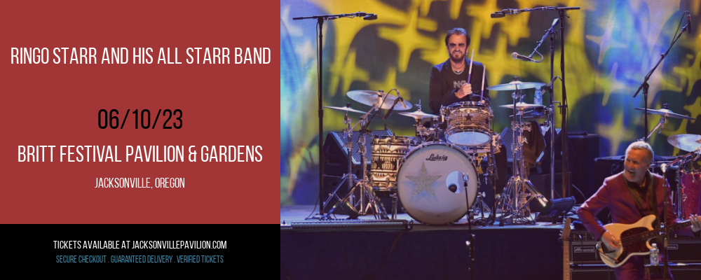 Ringo Starr and His All Starr Band at Britt Festival Pavilion tickets Ringo Starr and His All Starr Band at Britt Festival Pavilion